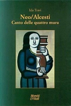 Neo_Alcesti_Canto_delle_quattro_mura