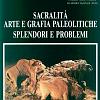 Sacralità , arte e grafia paleolitiche